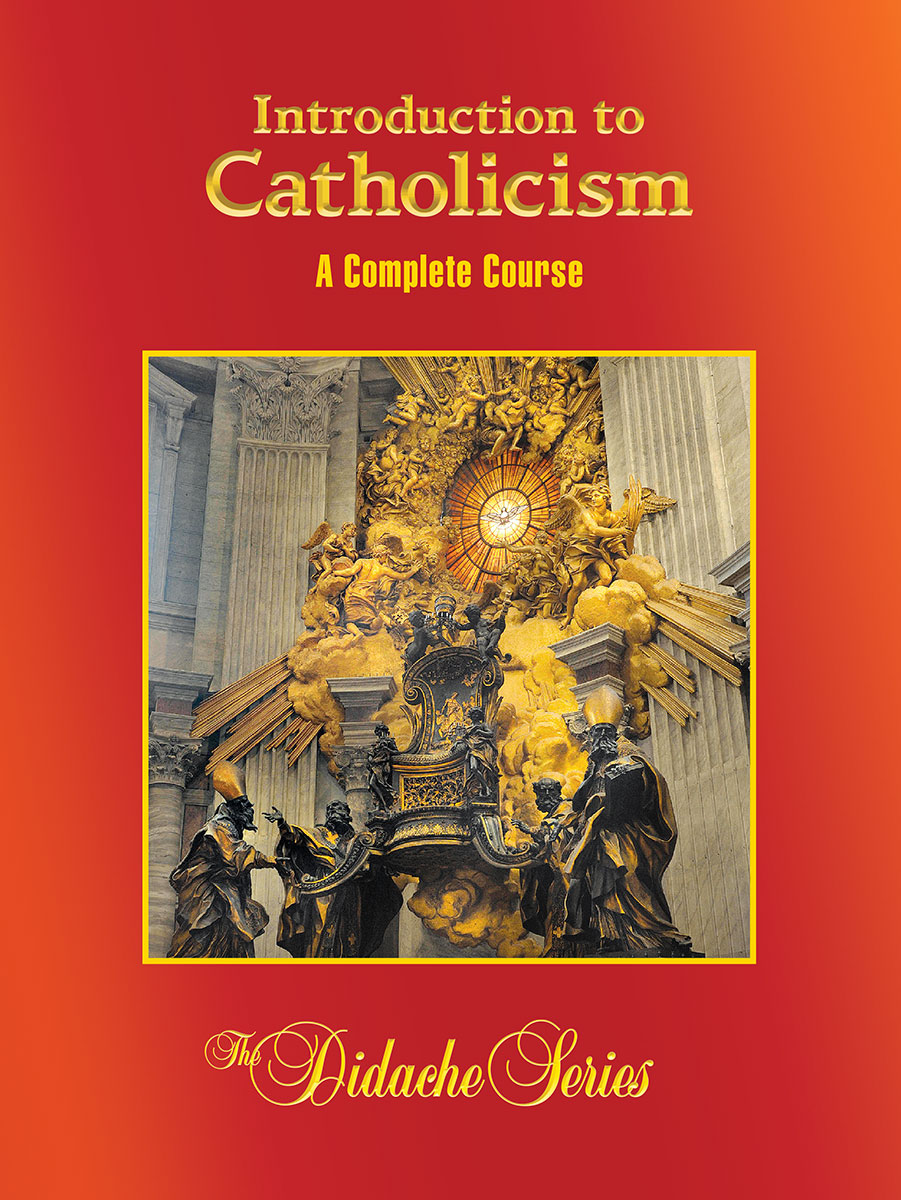 Introduction to Catholicism: A Complete Course, 2nd Edition - Midwest  Theological Forum
