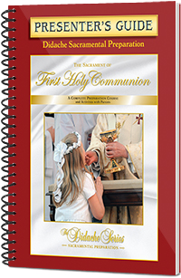 The Sacrament of First Holy Communion - Presenter's Guide Resources